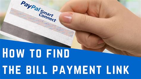 pay paypal smart connect bill with credit card|paypal log in to account.